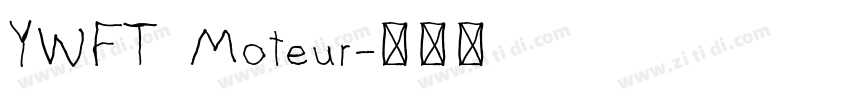 YWFT Moteur字体转换